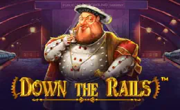 Down the Rails
