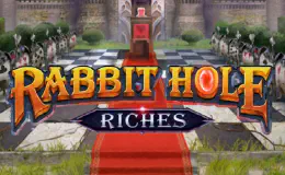 Rabbit Hole Riches